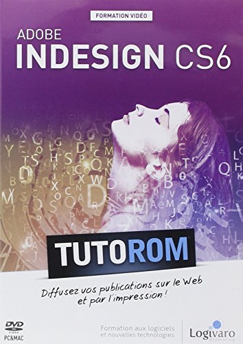  Tutorom Adobe InDesign CS6 (CD-ROM)