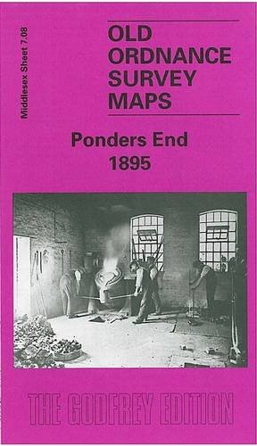 Ponders End 1895: Middlesex Sheet 07.08 (Old O.S. Maps of Middlesex)