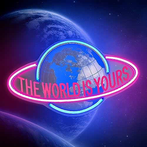 THE WORLD IS YOURS Neon Sign for Wall Decor, Cool Planet Design for Bedroom, Game Room, Girls Room, Dimmable LED Word Lights for Office, Graduation Party, Birthday Gifts 15.7