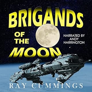 Brigands of the Moon Audiobook By Ray Cummings cover art