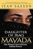 Mayada, Daughter of Iraq: One Woman's Survival Under Saddam Hussein