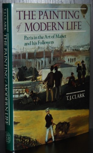 The Painting of Modern Life: Paris in the Art o... B009JK4HFG Book Cover