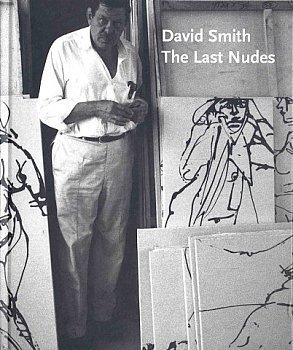 Hardcover David Smith: The last nudes Book