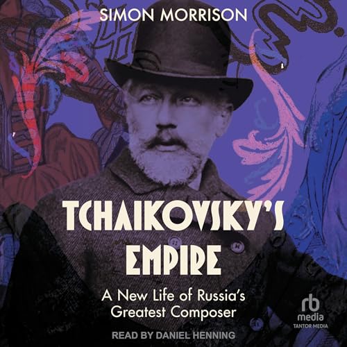 Simon Morrison - Tchaikovsky's Empire episode artwork