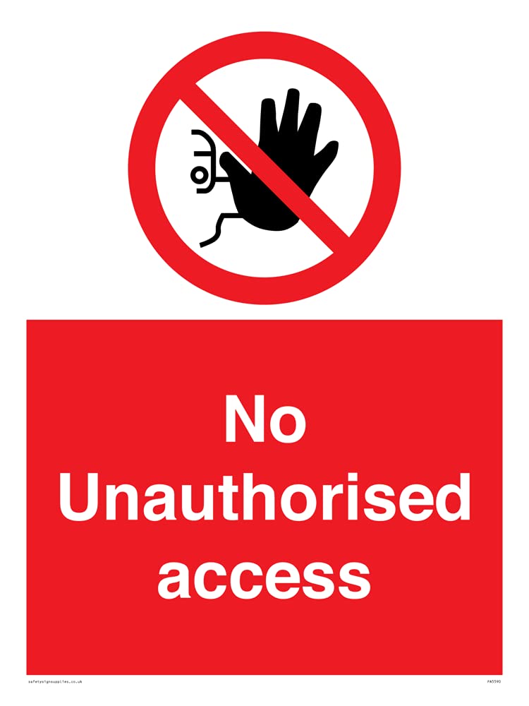 Viking SignsPA5590-A3P-V "No Unauthorised Access" Sign, Vinyl, 400 mm H x 300 mm W