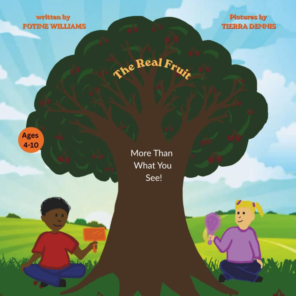 THE REAL FRUIT: More Than What You See!