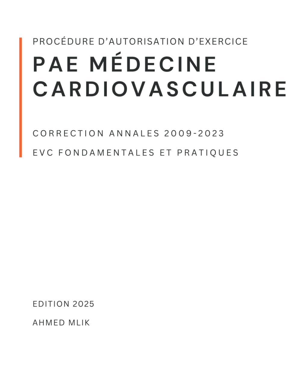 PAE médecine cardiovasculaire: Correction annales 2009-2023