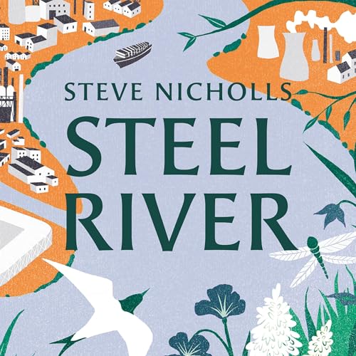 Steel River by Steve Nicholls episode artwork