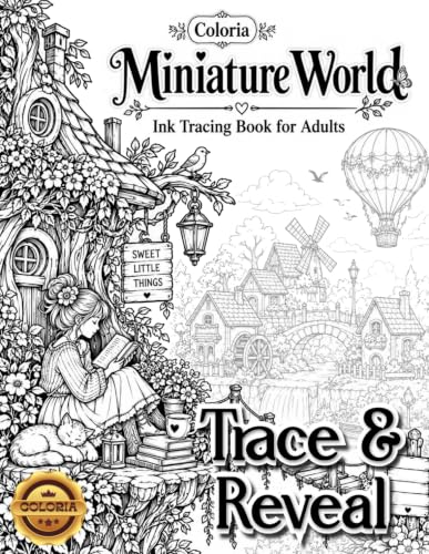 Coloria-Ink Tracing Book: Trace and Reveal | Magical Miniature Worlds for Creative Relaxation | Reverse Coloring & Ink Tracing Book for Adults and ... Through Art | Unique Gift for Miniature image 2