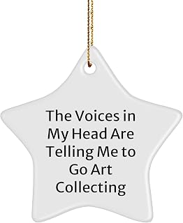 Inspirational Art Collecting Humor Gifts for Him Her Funny Go Art Collecting Star Ornament Durable MDF White Christmas Decoration Gifts from Friends Family