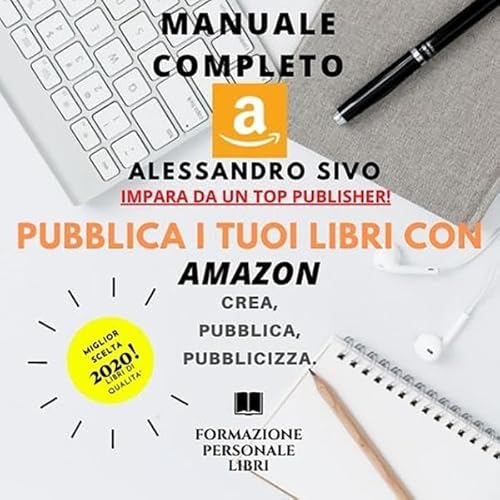 Pubblica I Tuoi Libri Con Amazon [Publish Your Books with Amazon] Audiolivro Por Alessandro Sivo capa
