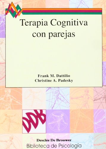 Terapia cognitiva con parejas (Biblioteca de Psicología) (Spanish Edition)