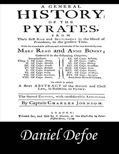 A General History of the Pyrates: Pirate Captai... 1497385792 Book Cover