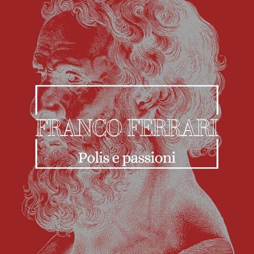 Polis e passioni