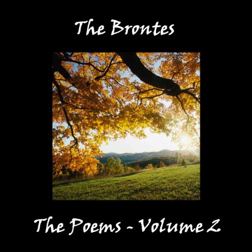 The Brontes' Poetry, Volume 2