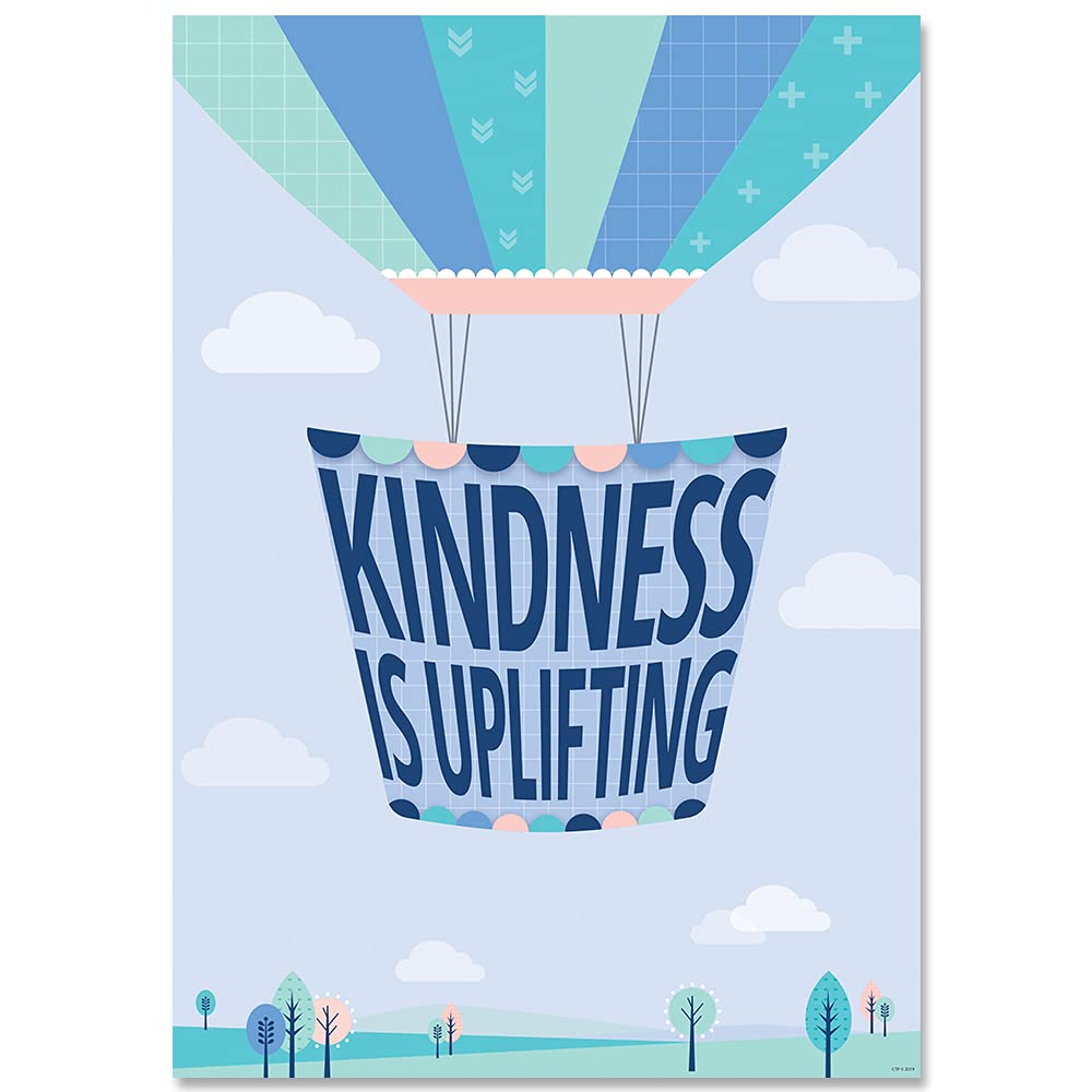 Creative Teaching PressKindness Is Uplifting Calm & Cool Inspire U Poster