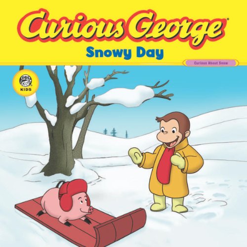 Curious George Snowy Day (CGTV): A Winter and Holiday Book for Kids – An Illustrated Tale about Skiing, Sledding, and Rescuing a Pig