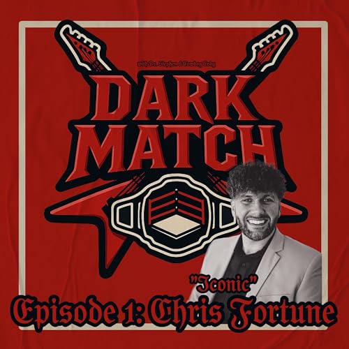 『Dark Match-Episode 1: "Iconic Chris Fortune"』のカバーアート