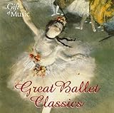  Ballet Highlights - Tchaikovsky, P.I. / Ponchielli, A. / Berlioz, H. / Chopin, F. / Khatchaturian, A. / Delibes, L. (Great Ballet Classics)