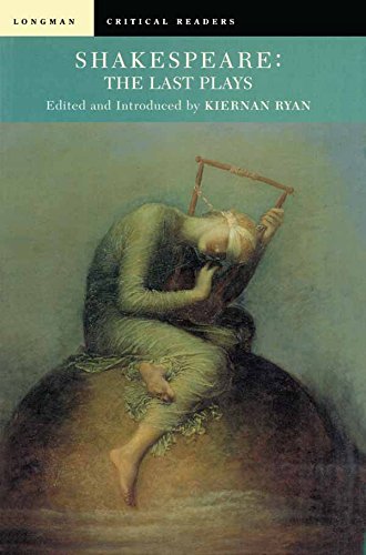 Shakespeare: The Last Plays (Longman Critical Readers)