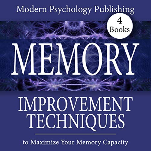 Memory Improvement Techniques to Maximize Your Memory