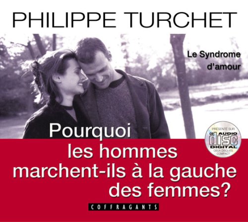 Pourquoi hommes marchent-ils a gauche des femmes livre-CD [Paperback]