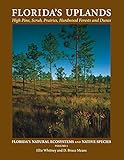 Florida's Uplands (Florida's Natural Ecosystems and Native Species)