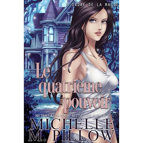 Le quatrième pouvoir Audiolibro Por Michelle M. Pillow arte de portada