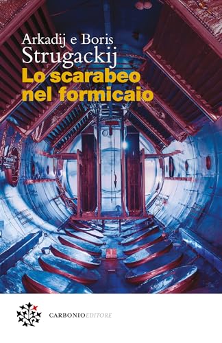 Lo scarabeo nel formicaio eBook : Strugackij, Arkadij, Strugackij, Boris, Scandura, Claudia: Amazon.it: Kindle Store
