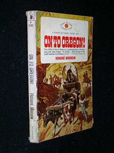 On to Oregon 0451037839 Book Cover