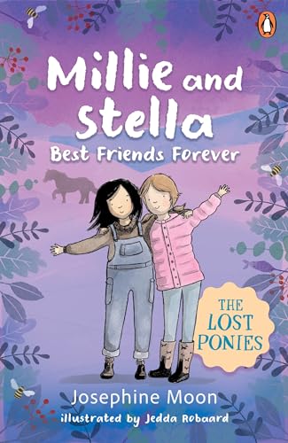 The Lost Ponies: Millie and Stella Best Friends Forever