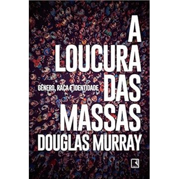 Capa do livro A loucura das massas: Gênero, raça e identidade