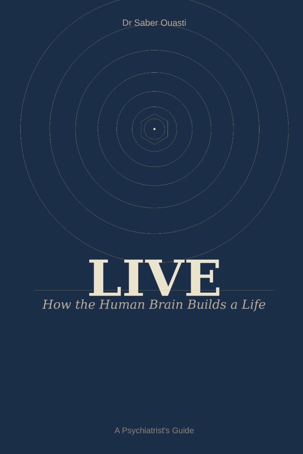 LIVE: How the Human Brain Builds a Life