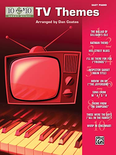 10 for 10 Sheet Music TV Themes: Easy Piano Solos