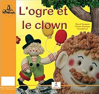 Paperback L'ogre et le clown : Atelier de pâte à sel Book