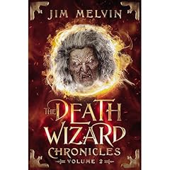 The Death Wizard Chronicles Audiolibro Por Jim Melvin arte de portada