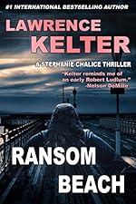 Ransom Beach: Thriller Suspense Series (Stephanie Chalice Thrillers Book 2)