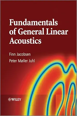 Fundamentals of General Linear Acoustics-Wow! eBook