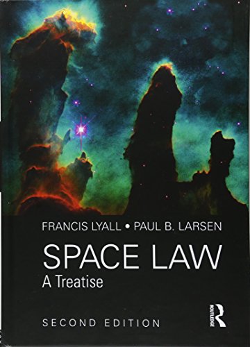 Space Law: A Treatise 2nd Edition