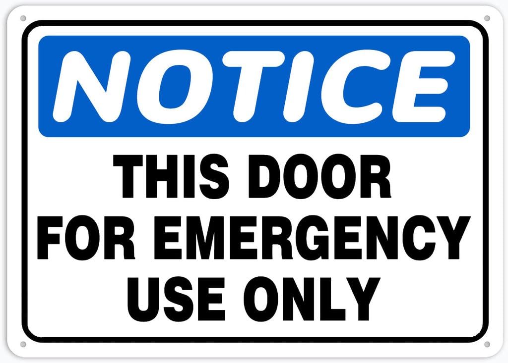 8"x12" Rust Free Aluminum Metal Sign - Notice Safety Sign This Door For Emergency Use Only - Weatherproof, Heavy Duty - For Home & Business