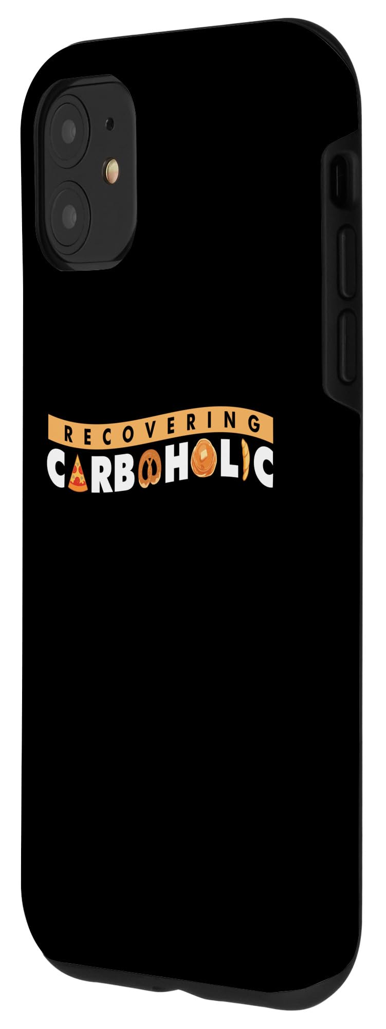 iPhone 11 Recovering Carboholic Funny Keto Diet Case - Image 2