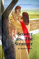 Scooter & the Stranger 1890022012 Book Cover