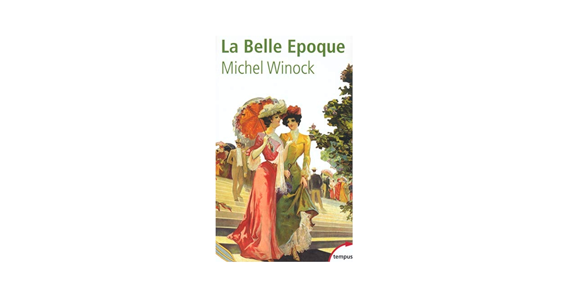 Amazon.com: La Belle époque la France de 1900 à 1914