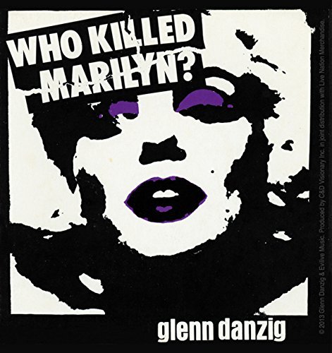 C&D Visionary Danzig Who Killed Marilyn Sticker by C&D Visionary