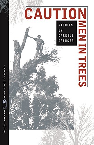 CAUTION Men in Trees: Stories