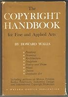 The copyright handbook for fine and applied arts B0007DVCG6 Book Cover