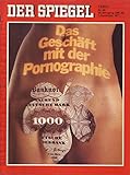  Der Spiegel Nr. 45/1971 01.11.1971 Das Geschäft mit der Pornographie