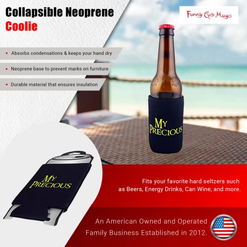 Funny Guy Mugs My Precious Collapsible Neoprene Can Coolie - Drink Cooler #TOP1