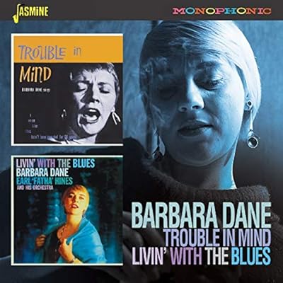 Trouble In Mind / Livin' With The Blues