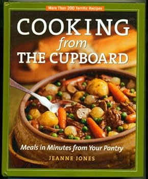 Hardcover Cooking from the Cupboard: Meals in Minutes from Your Pantry Book